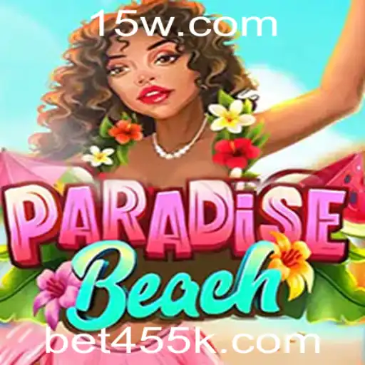 Descubra o Fascinante Jogo de Estratégia ParadiseBeach com bet455